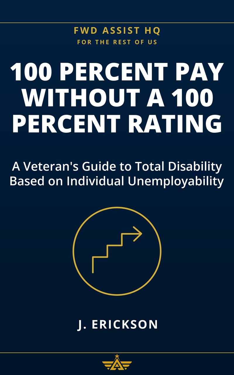 Cover of 100 Percent Pay Without a 100 Percent Rating