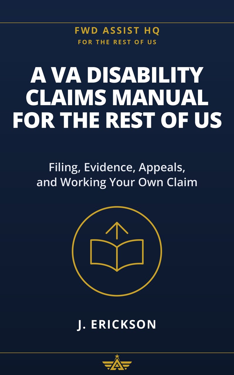 Cover of A VA Disability Claims Manual for the Rest of Us
