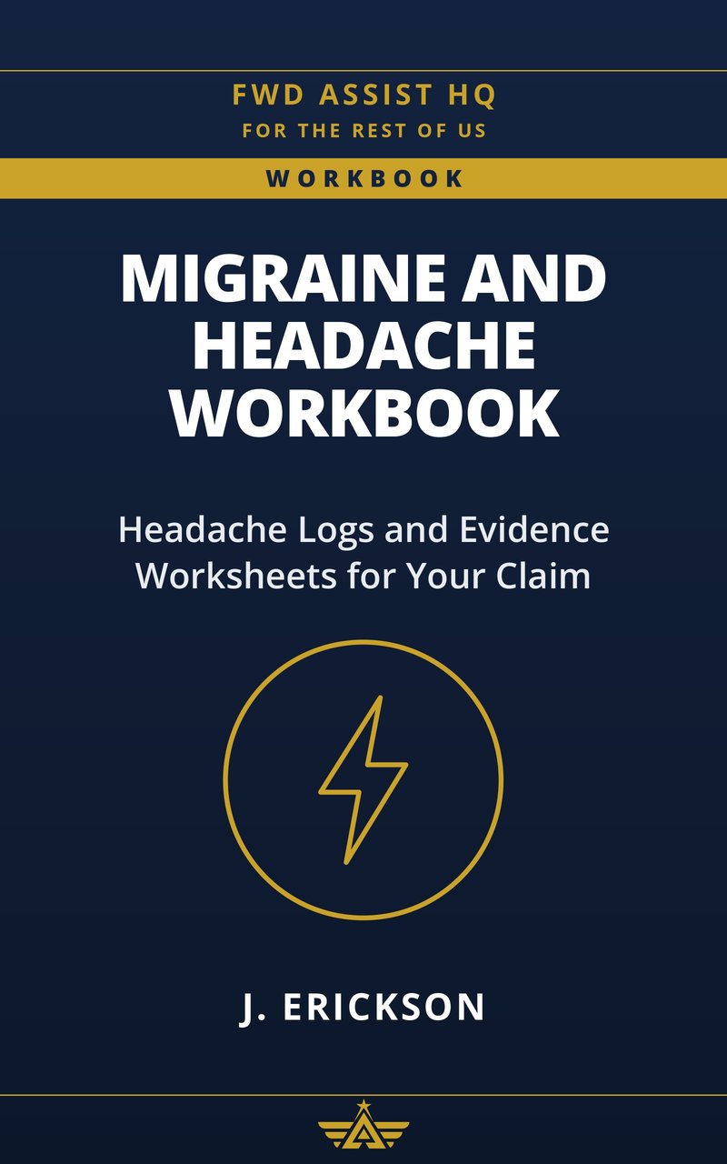 Cover of The Migraine and Headache Claim Workbook