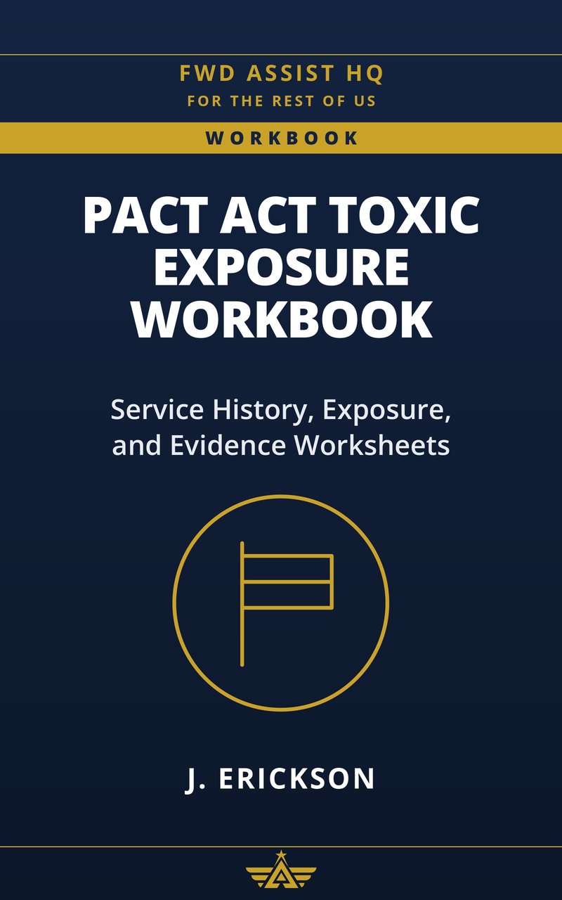 Cover of The PACT Act Toxic Exposure Claim Workbook