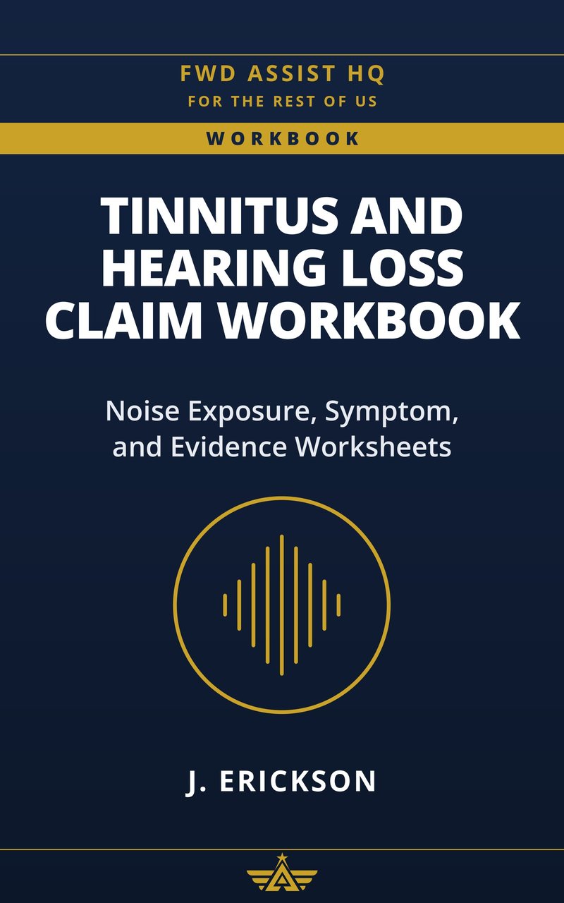 Cover of The Tinnitus and Hearing Loss Claim Workbook